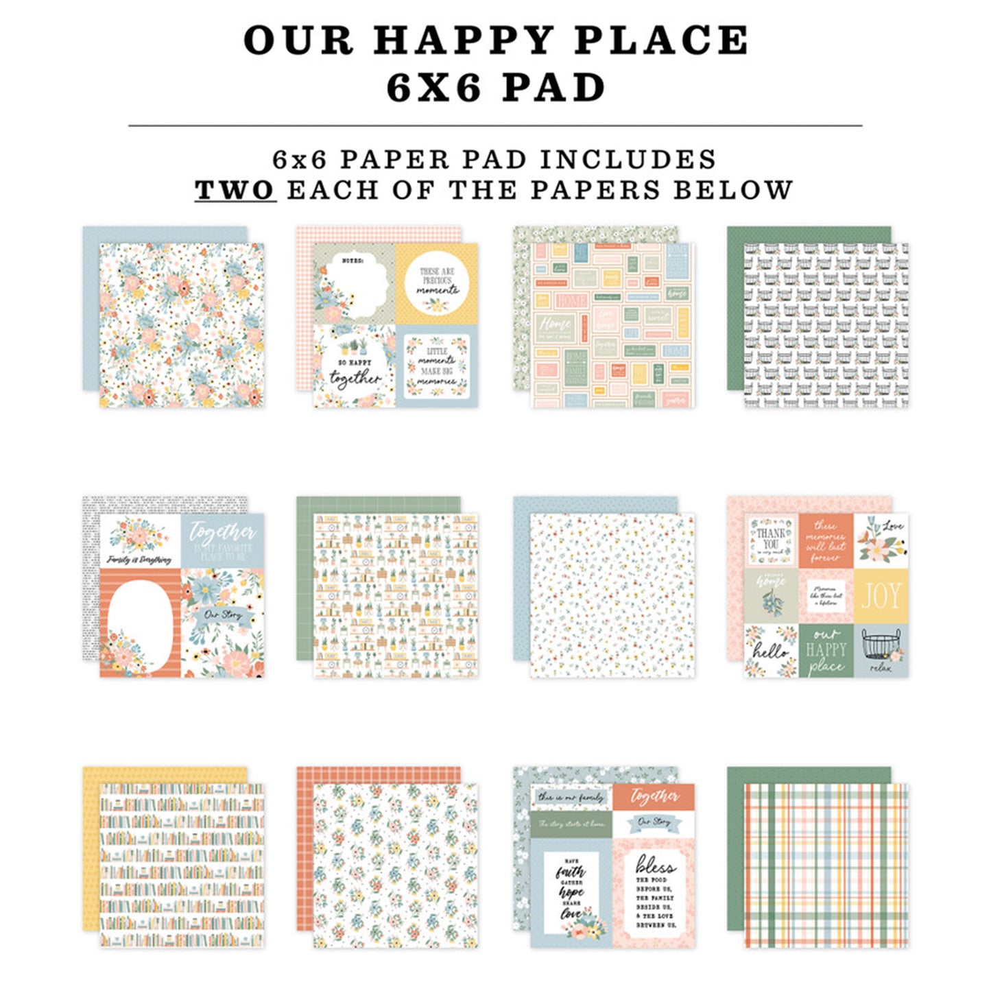 Echo Park - Bloc Papel 6 x 6 - Our Happy Place