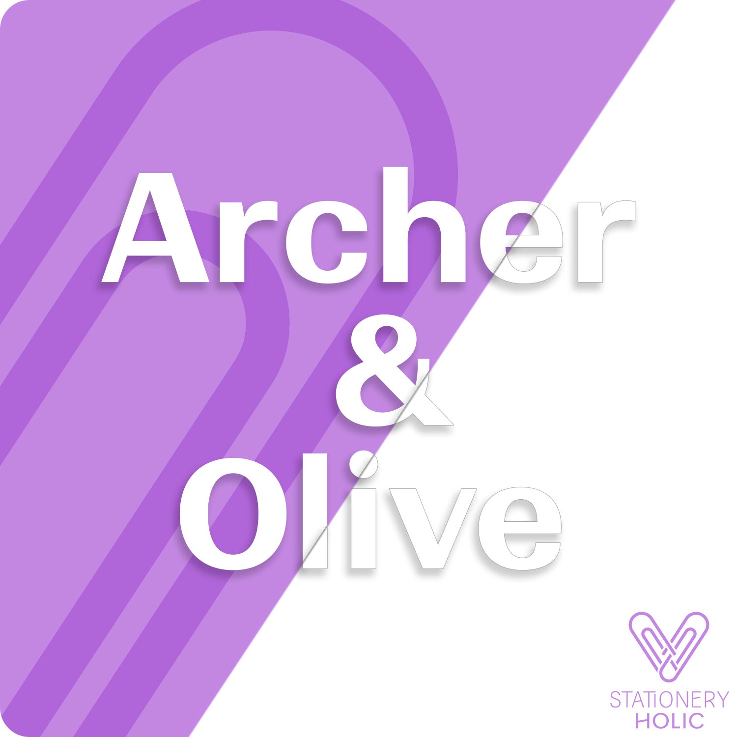 Archer & Olive