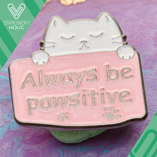 UB - Pin - Pets Always Be Pawsitive Cat