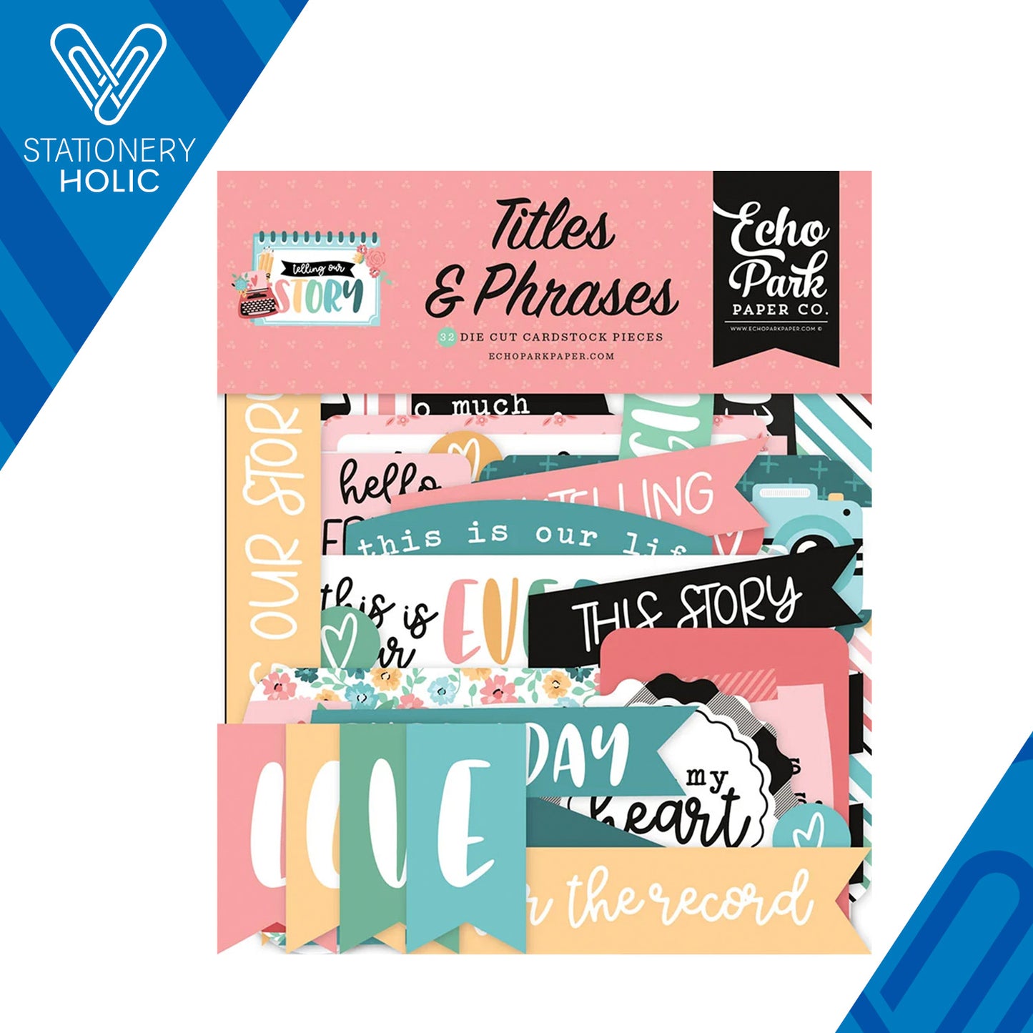 Echo Park - Ephemera Titles & Phrases - Telling Our Story