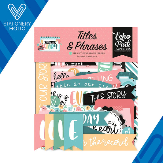 Echo Park - Ephemera Titles & Phrases - Telling Our Story